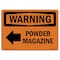 Signmission Safety Sign, OSHA WARNING, 5" Height, Powder Magazine (Left Arrow), Landscape OS-WS-D-57-L-12339 - alternate 1